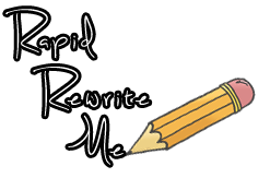 Rapid Rewrite . Me